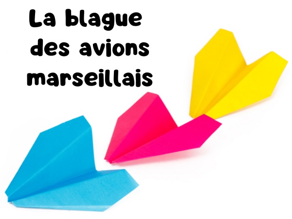 blague pilote de ligne, blague marseillais, blague avion, blague vantardise, blague gigantisme, blague minuscule, humour drôle