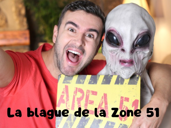 blague Zone 51, blague américains, blague militaires, blague extraterrestres, blague pilote d'avion, blague jalousie, humour drôle