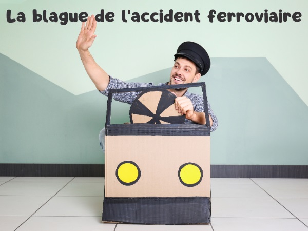 blague train, blague accident ferroviaire, blague aiguillage, blague téléphone, blague accident de train, humour drôle