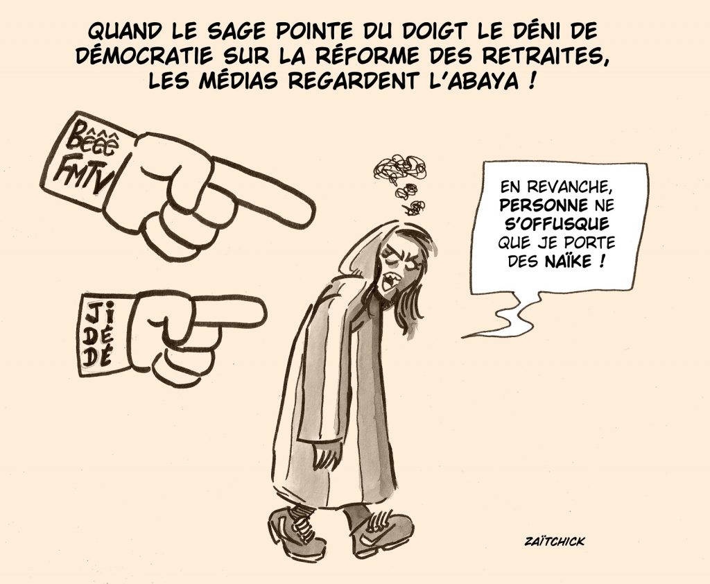 dessin presse humour polémique abaya image drôle déni démocratie réforme retraites