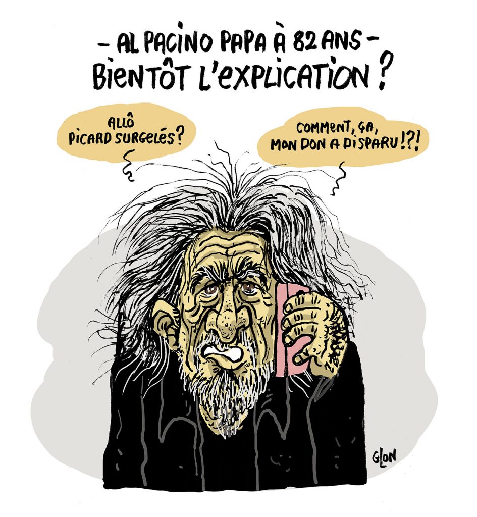 dessin presse humour Al Pacino image drôle paternité tardive