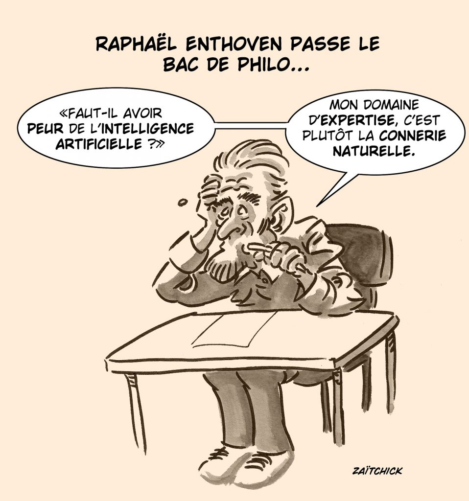 dessin presse humour intelligence artificielle image drôle baccalauréat Raphaël Enthoven