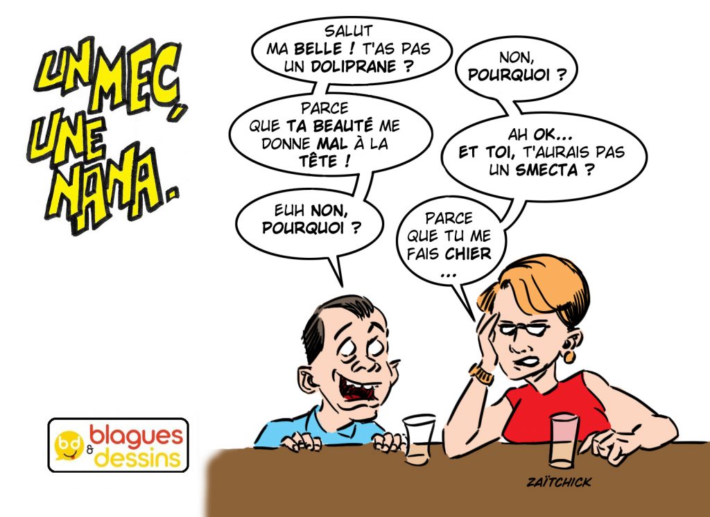 blague dessin humour mec nana homme femme gars mariage enfants drague Doliprane Smecta