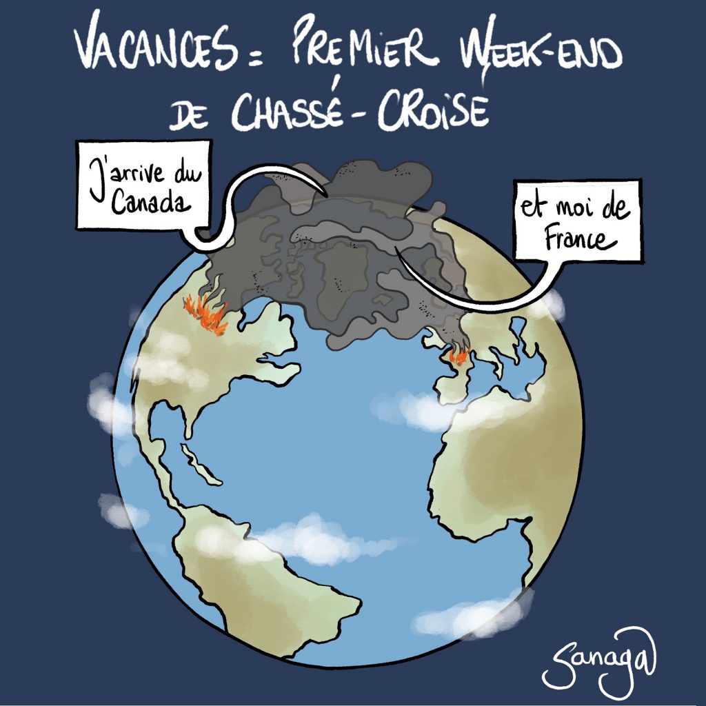 dessin presse humour incendies Canada émeutes France image drôle chassé-croisé vacances