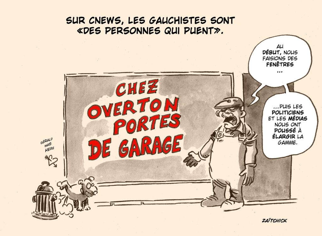 dessin presse humour gauchistes Cnews image drôle fenêtre d’Overton