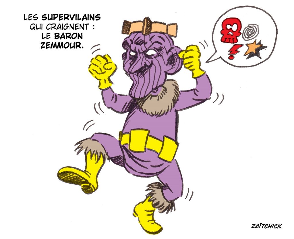 dessin presse humour Éric Zemmour image drôle Baron Zemo