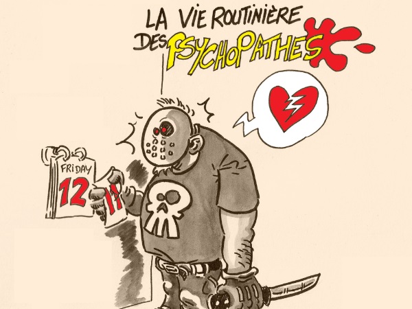 dessin presse humour vie routinière image drôle psychopathes