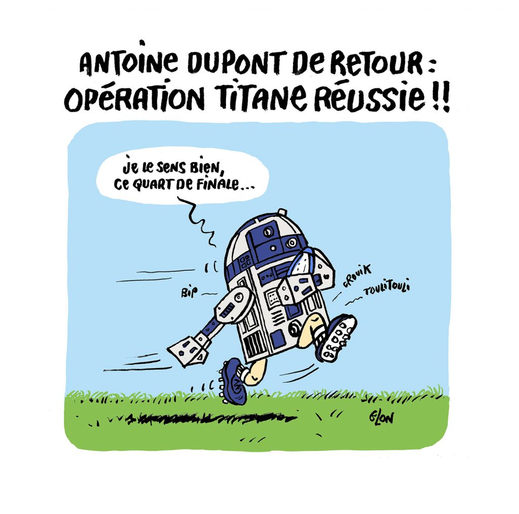 dessin presse humour blessure Antoine Dupont image drôle coupe du Monde de rugby