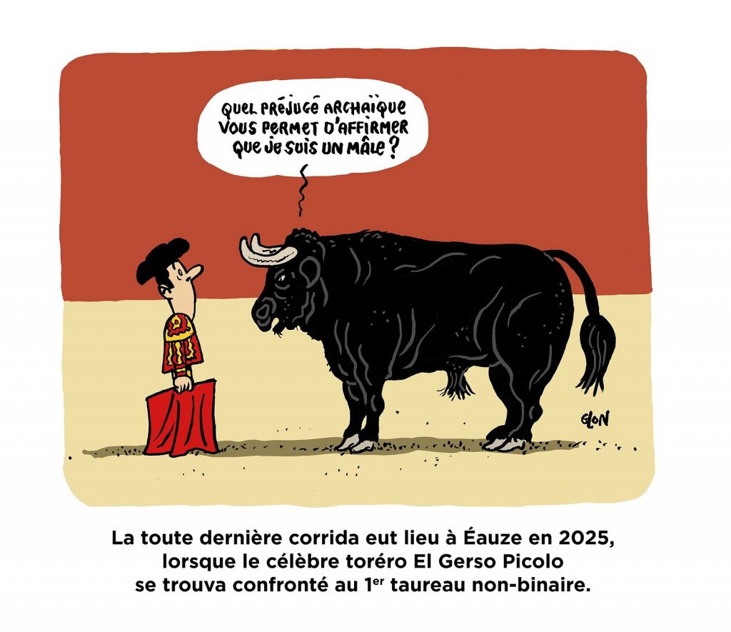 dessin presse humour corrida taureau image drôle non-binarité