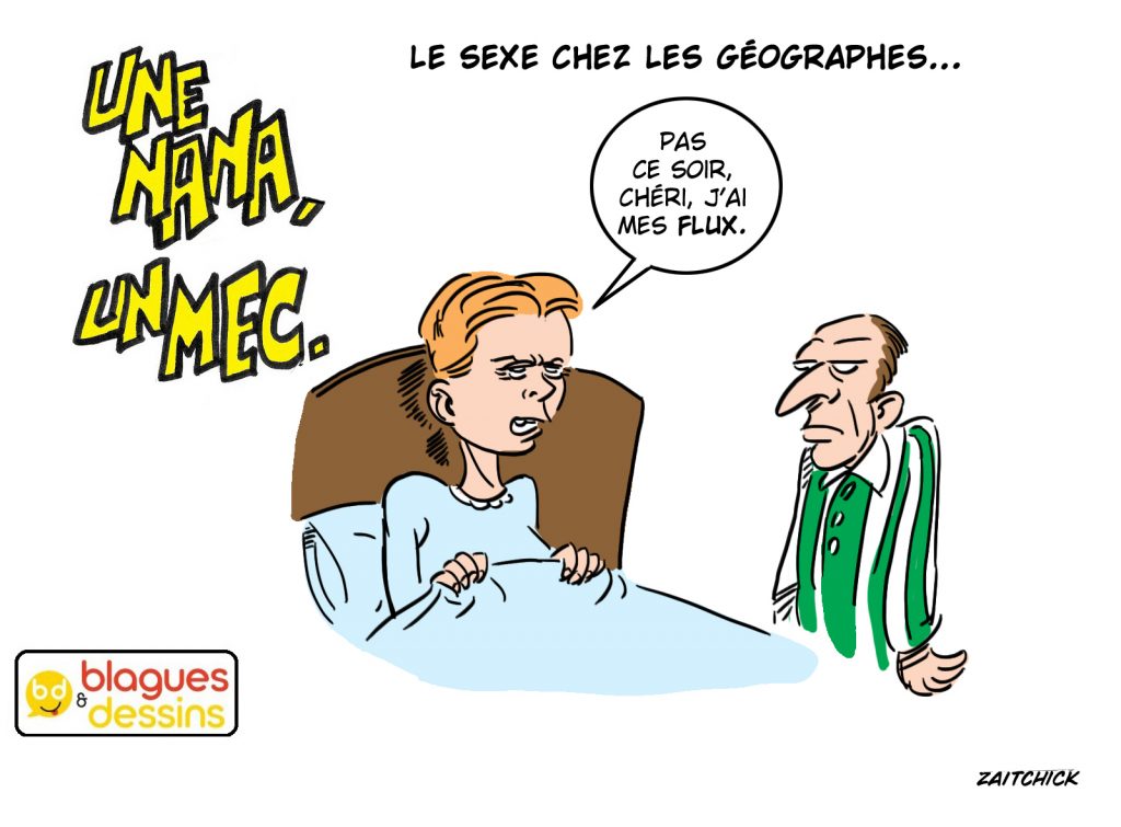 blague dessin humour mec nana homme femme sexe géographe