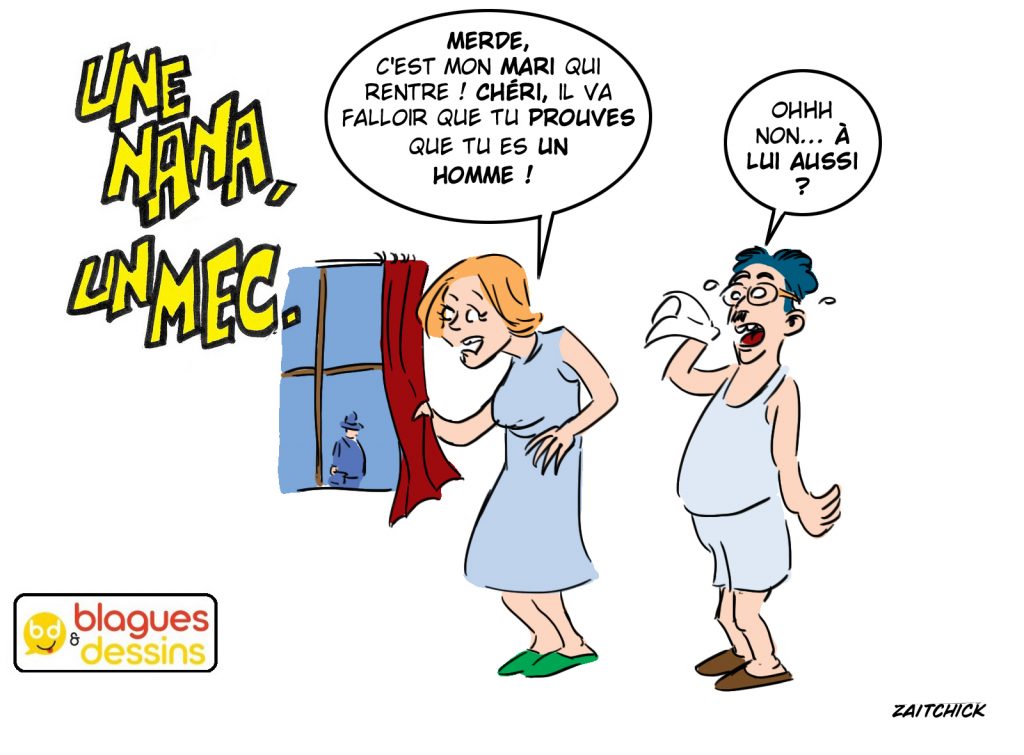 blague dessin humour mec nana homme femme retour cocu