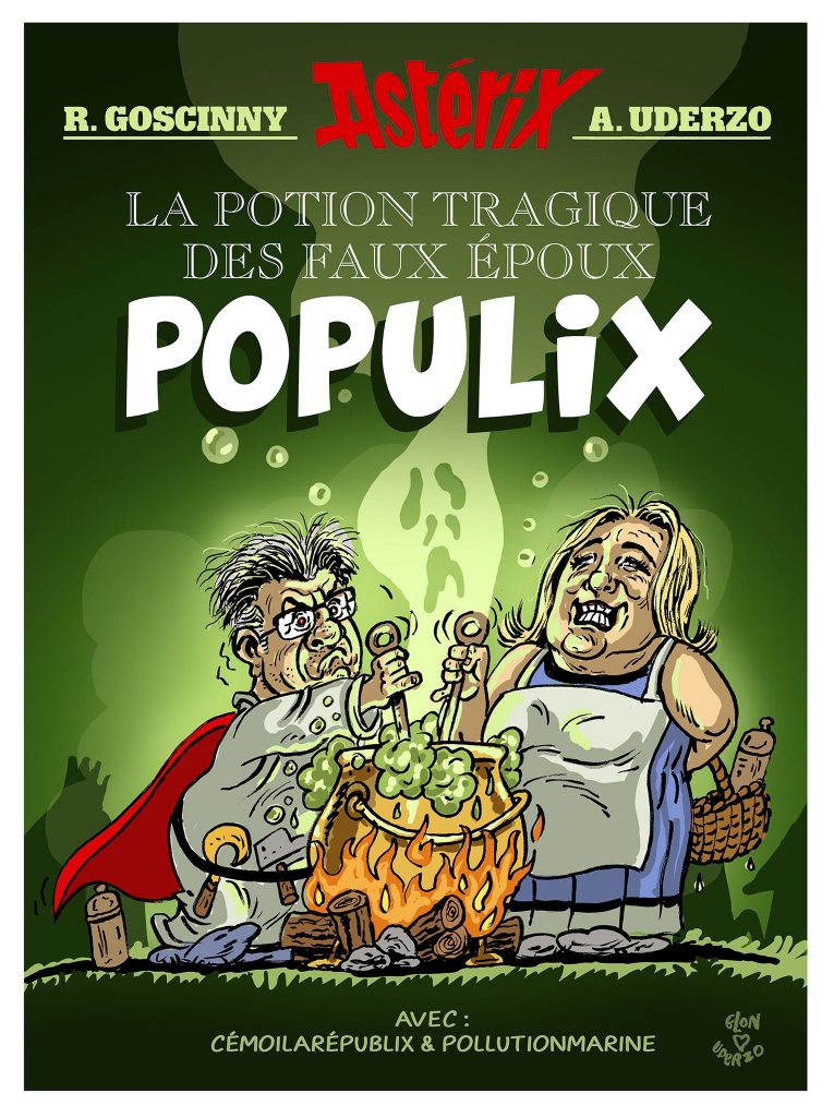 dessin presse humour populisme image drôle Marine Le Pen Jean-Luc Mélenchon