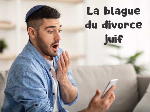 blague téléphone, blague divorce, blague mère juive, blague famille, blague décision, blague irrévocabilité, blague illustrée, humour drôle