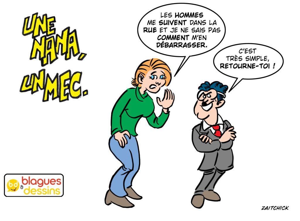 blague dessin humour mec nana homme femme harcèlement rue