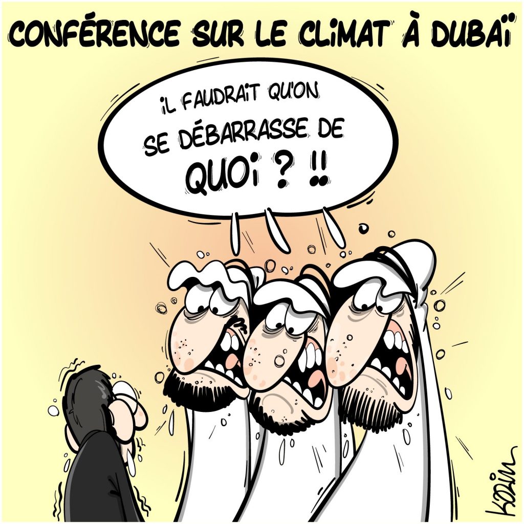 dessin presse humour énergies fossiles image drôle COP28 Dubaï