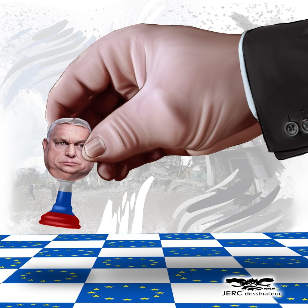 dessin presse humour Viktor Orban image drôle Union Européenne