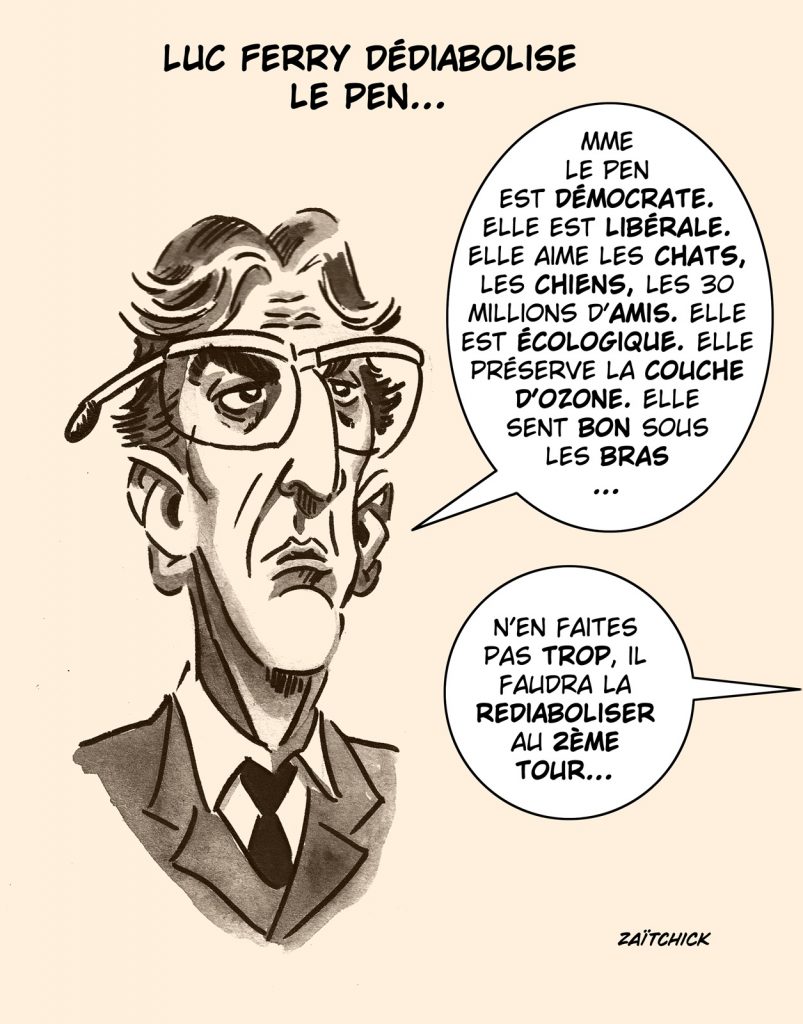 dessin presse humour Luc Ferry image drôle dédiabolisation Marine Le Pen