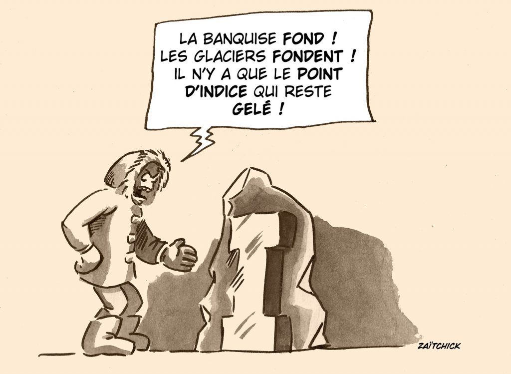 dessin presse humour réchauffement climatique image drôle gel point d’indice