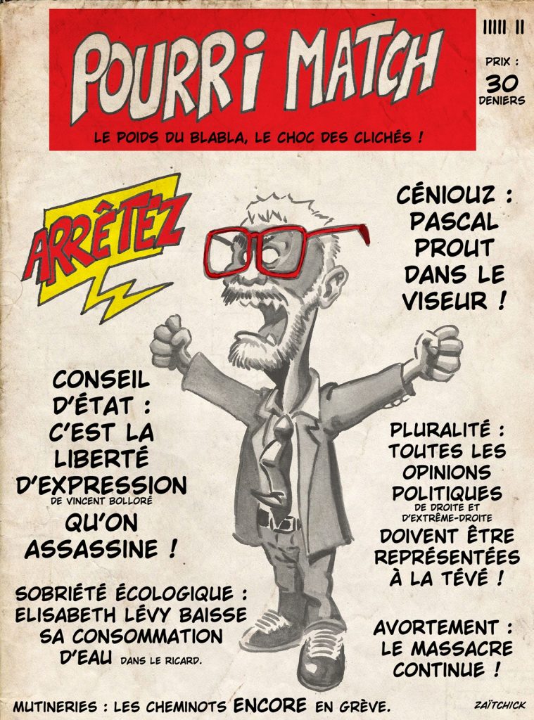 dessin presse humour Pascal Praud image drôle décision Conseil d’État Cnews
