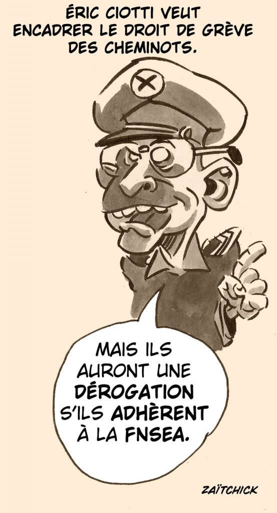 dessin presse humour Éric Ciotti image drôle grève SNCF