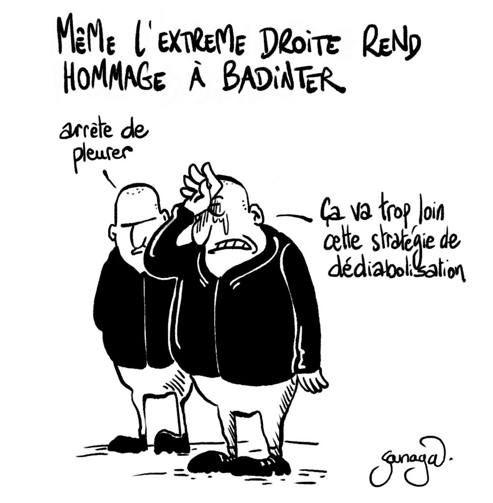 dessin presse humour extrême droite image drôle hommage Robert Badinter