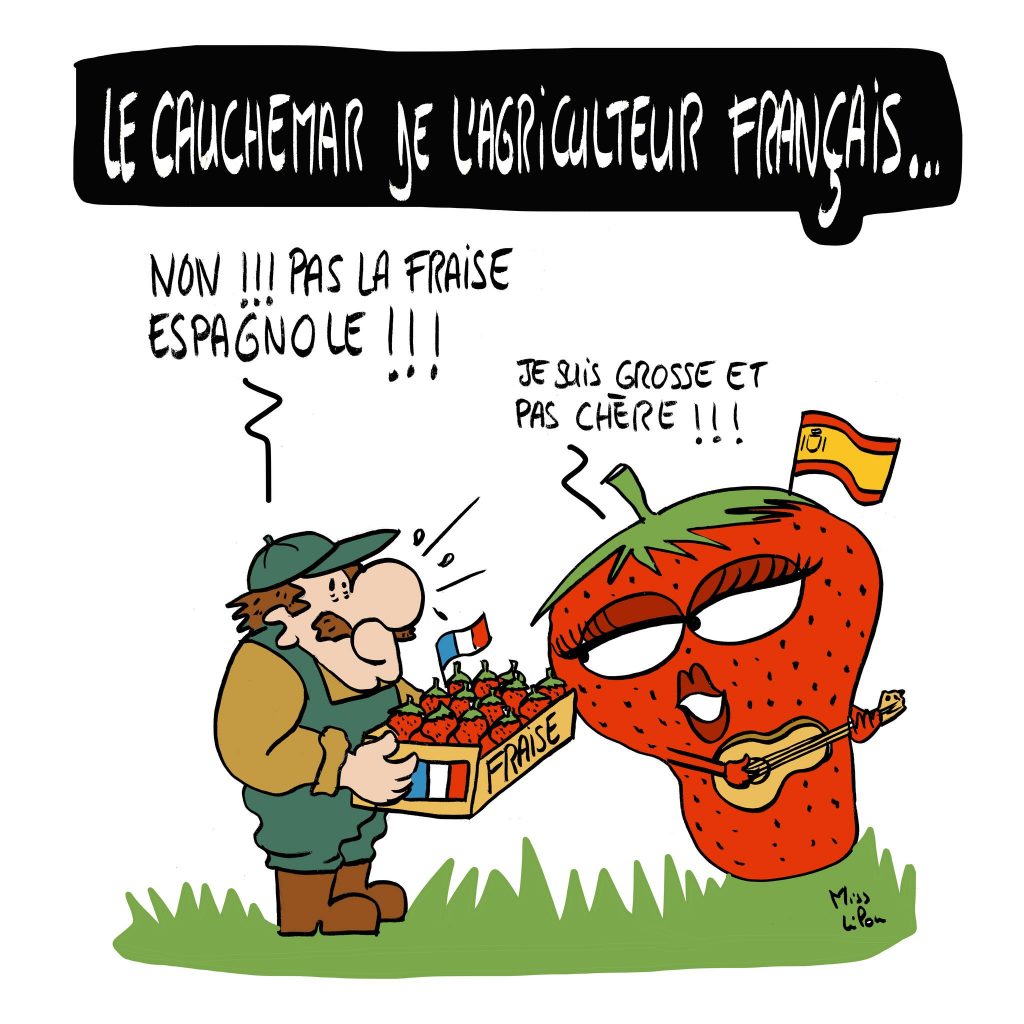 dessin presse humour agriculteur français image drôle fraise espagnole