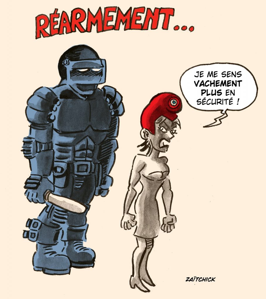 dessin presse humour Emmanuel Macron image drôle réarmement sécuritaire
