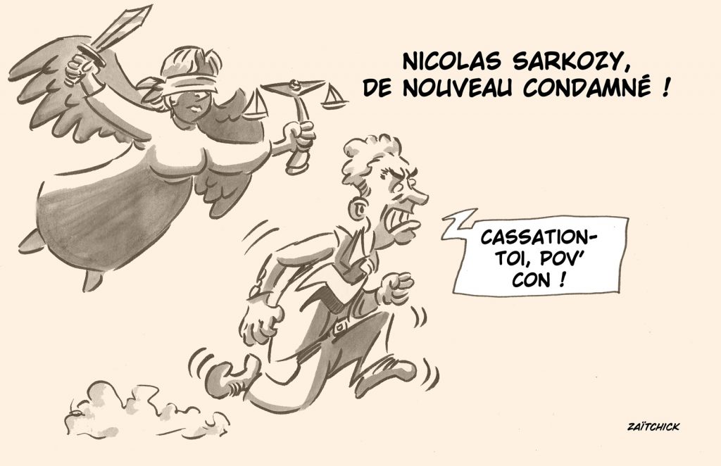 dessin presse humour condamnation Nicolas Sarkozy image drôle Cour cassation