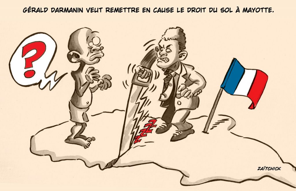 dessin presse humour Gérald Darmanin image drôle droit du sol Mayotte
