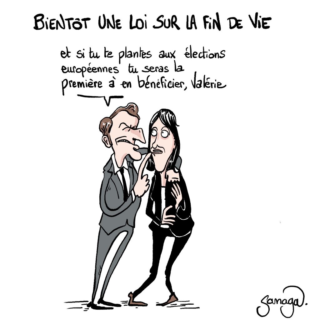 dessin presse humour Emmanuel Macron Valérie Hayer image drôle loi fin de vie élections européennes