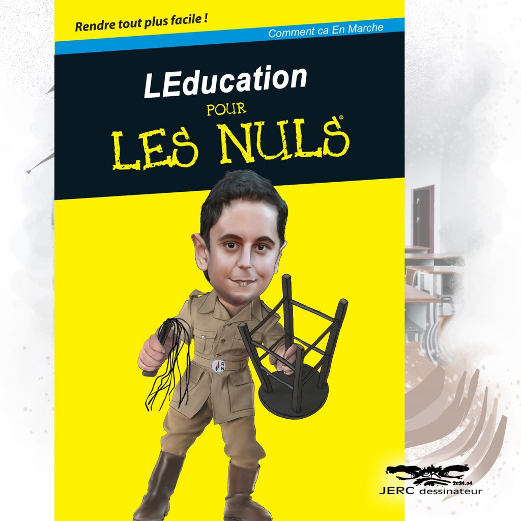 dessin presse humour Gabriel Attal image drôle éducation autorité