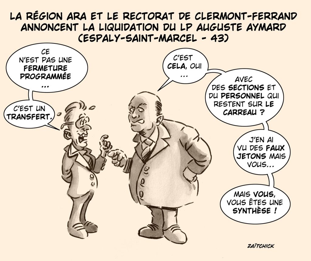 dessin presse humour liquidation lycée professionnel Auguste Aymard image drôle rectorat Clermont-Ferrand