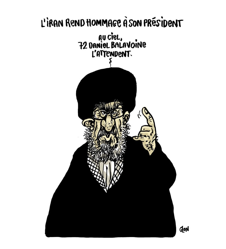 dessin presse humour mort président iranien Ebrahim Raïssi image drôle accident hélicoptère