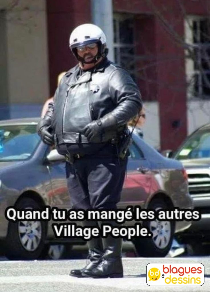 dessin humour Village People image drôle flic obèse