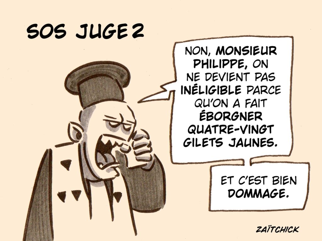 dessin presse humour Marine Le Pen inéligibilité image drôle Édouard Philippe