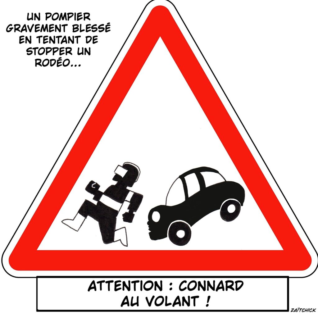 dessin presse humour pompiers blessés image drôle rodéo chauffard