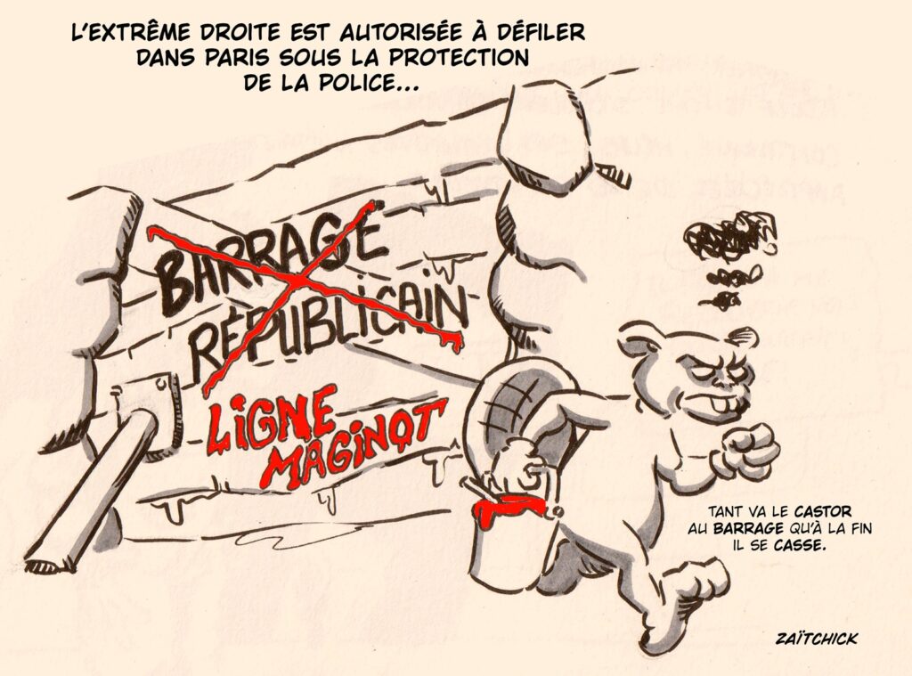 dessin presse humour barrage républicain image drôle extrême droite défilé Paris